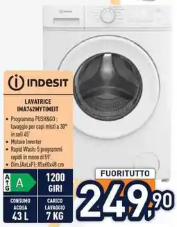 Unieuro INDESIT LAVATRICE IMA762MYTIMEIT offerta