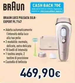 Unieuro BRAUN LUCE PULSATA SILK- EXPERT PL 7147 offerta