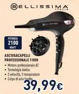 Unieuro BELLISSIMA ASCIUGACAPELLI PROFESSIONALE 11858 offerta