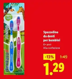 Lidl dentalux Spazzolino da denti per bambini offerta