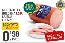 Supermercati Dok Mortadella bologna i.g.p. la blu FELSINEO offerta