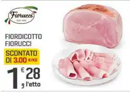 Supermercati Dok Fiordicotto FIORUCCI offerta