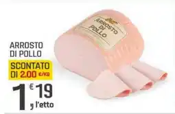 Supermercati Dok Arrosto di pollo offerta