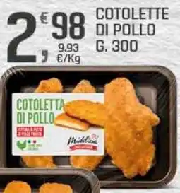 Supermercati Dok Cotoletta di pollo offerta