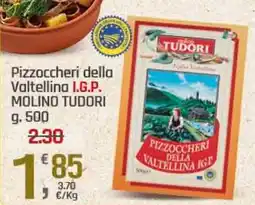 Supermercati Dok Pizzoccheri della Valtellina I.G.P. MOLINO TUDORI offerta