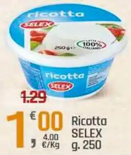 Supermercati Dok ricotta SELEX offerta