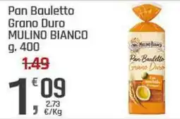Supermercati Dok Pan Bauletto Grano Duro MULINO BIANCO offerta