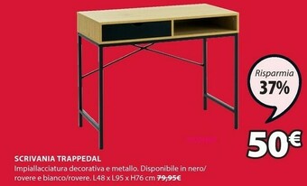 JYSK Scrivania trappedal offerta
