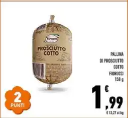 Conad PALLINA DI PROSCIUTTO COTTO FIORUCCI offerta