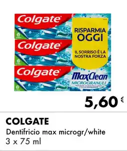 Iper Tosano COLGATE Dentifricio max microgr/white offerta
