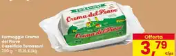 Despar Formaggio Crema del Piave Caseificio Tomasoni offerta