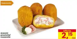 Despar Arancini prosciutto/ mozzarella offerta