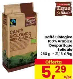 Despar Caffè Biologico 100% Arabica Despar Equo Solidale offerta