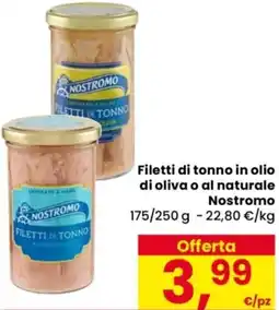 Despar Filetti di tonno in olio di oliva o al naturale Nostromo offerta