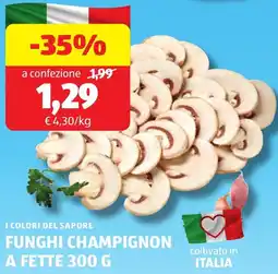 ALDI I colori del sapore funghi champignon a fette offerta
