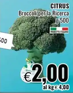 Famila CITRUS Broccoli per la Ricerca offerta