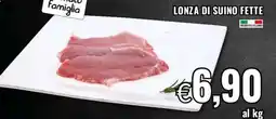 Famila Lonza di suino fette offerta
