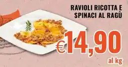 Famila Ravioli ricotta e spinaci al ragù offerta
