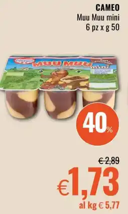 Famila CAMEO Muu Muu mini offerta