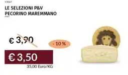 Prezzemolo e Vitale Le selezioni p&v pecorino maremmano offerta