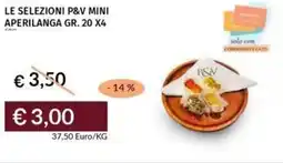 Prezzemolo e Vitale Le selezioni p&v mini aperilanga offerta