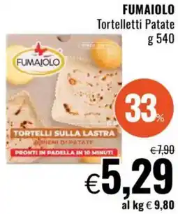 Famila FUMAIOLO Tortelletti Patate offerta