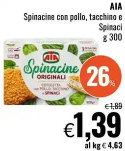 Famila AIA Spinacine con pollo, tacchino e Spinaci offerta
