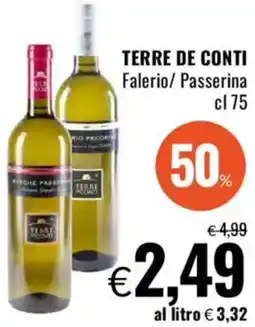 Famila TERRE DE CONTI Falerio/ Passerina offerta