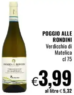 Famila POGGIO ALLE RONDINI Verdicchio di Matelica offerta
