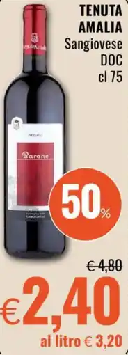 Famila TENUTA AMALIA Sangiovese DOC offerta