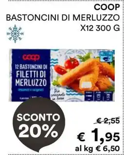 Coop COOP BASTONCINI DI MERLUZZO X12 300 G offerta