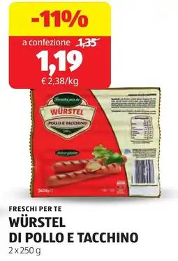 ALDI Freschi per te würstel di pollo e tacchino offerta