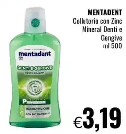 Famila MENTADENT Collutorio con Zinc Mineral Denti e Gengive offerta