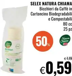 Famila Selex natura chiama bicchieri da caffè offerta