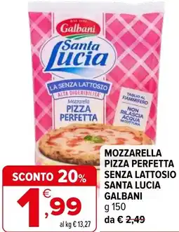 Iperal Mozzarella pizza perfetta senza lattosio santa lucia GALBANI offerta