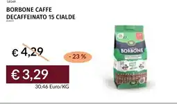 Prezzemolo e Vitale Borbone caffe decaffeinato 15 cialde offerta