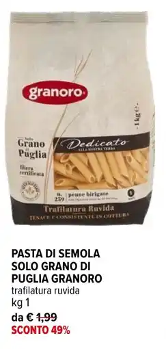 Iperal Pasta di semola solo grano di puglia GRANORO offerta