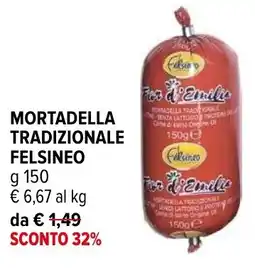 Iperal Mortadella tradizionale FELSINEO offerta