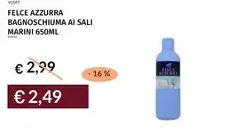 Prezzemolo e Vitale Felce azzurra bagnoschiuma ai sali marini offerta