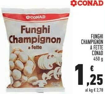 Conad Funghi champignon offerta