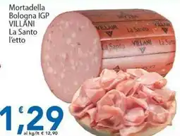 Sidis Mortadella Bologna IGP VILLANI La Santo offerta
