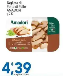 Sidis Tagliata di Petto di Pollo AMADORI offerta