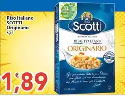 Sidis Riso Italiano SCOTTI Originario offerta