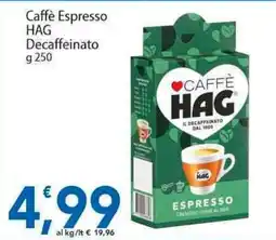 Sidis Caffè Espresso HAG Decaffeinato offerta