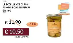 Prezzemolo e Vitale Le eccellenze di p&v funghi porcini interi offerta