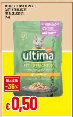 Famila AFFINITY ULTIMA ALIMENTO GATTI STERILIZZATI FIT & DELICIOUS offerta