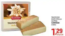 Crai Taleggio dop stella alpina CAROZZI offerta