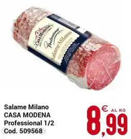 Centro Cash Salame Milano CASA MODENA Professional 1/2 offerta