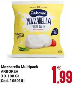 Centro Cash Mozzarella Multipack ARBOREA offerta
