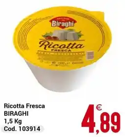 Centro Cash Ricotta Fresca BIRAGHI offerta